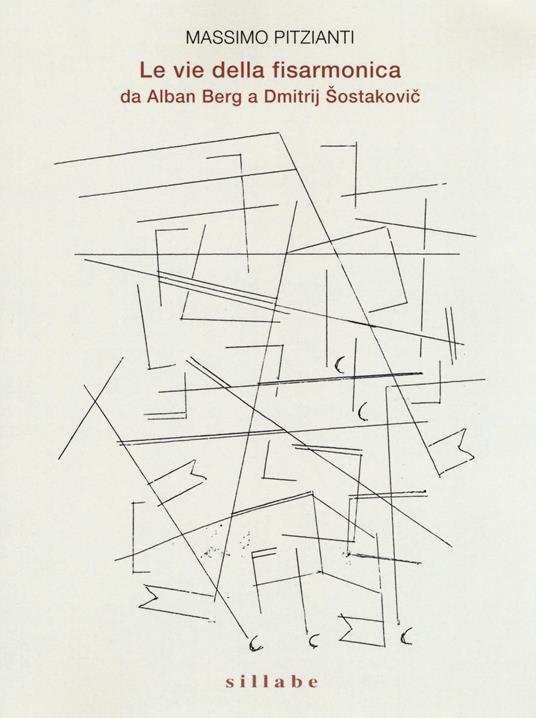 Le vie della fisarmonica da Alban Berg a Dmitrij Sostakovic - Massimo Pitzianti - copertina