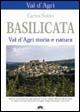 Basilicata. Val d'Agri. Storia e natura - Carlos Solito - copertina
