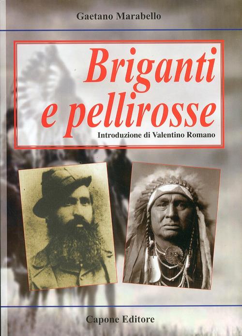 Briganti e pellirosse - Gaetano Marabello - copertina