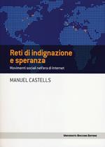 Reti di indignazione e speranza. Movimenti sociali nell'era di internet