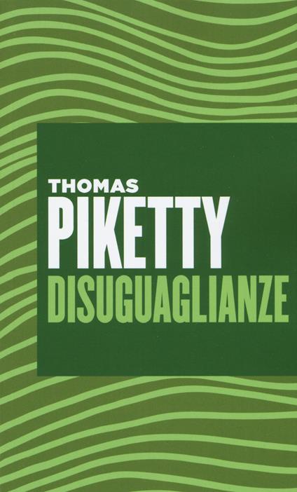 Disuguaglianze - Thomas Piketty - copertina