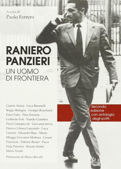 Raniero Panzieri. Un uomo di frontiera - copertina