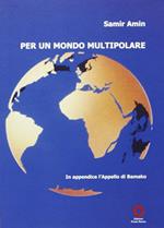 Per un mondo multipolare