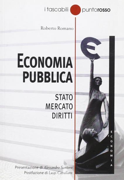 Economia pubblica. Stato, mercato, diritti - Roberto Romano - copertina