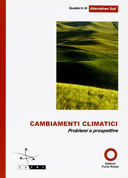 Cambiamenti climatici. Problemi e prospettive - copertina