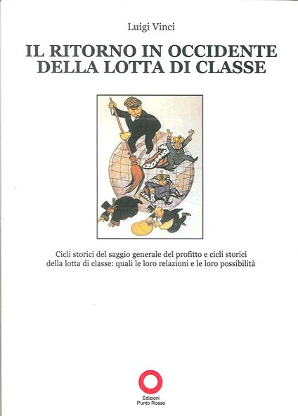 Il ritorno in occidente della lotta di classe - Luigi Vinci - copertina