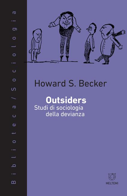 Outsiders. Studi di sociologia della devianza - Howard S. Becker - copertina