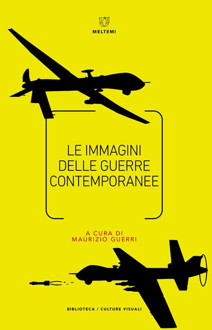 Le immagini delle guerre contemporanee - copertina