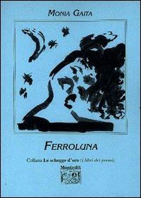 Ferroluna - Monia Gaita - copertina