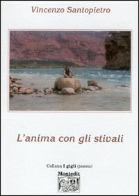 L' anima con gli stivali - Vincenzo Santopietro - copertina