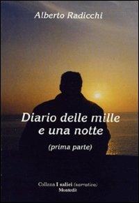 Diario delle mille e una notte. Vol. 1 - Alberto Radicchi - copertina