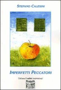 Imperfetti peccatori - Stefano Calesini - copertina