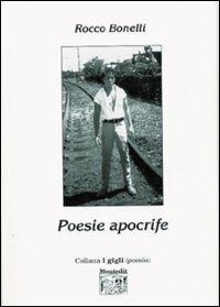 Poesie apocrife - Rocco Bonelli - copertina