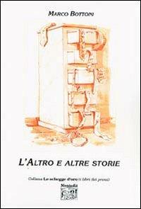 L' altro e altre storie - Marco Bottoni - copertina