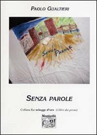 Senza parole - Paolo Gualtieri - copertina