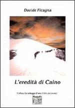 L' eredità di Caino