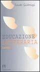 Educazione letteraria. Lezioni - Ernesto Guidorizzi - copertina