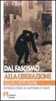 Dal fascismo alla liberazione. Acquarelli inediti (1936-1946) - Pio Pullini - copertina