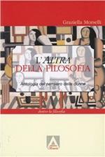 L' altra della filosofia. Antologia del pensiero delle donne