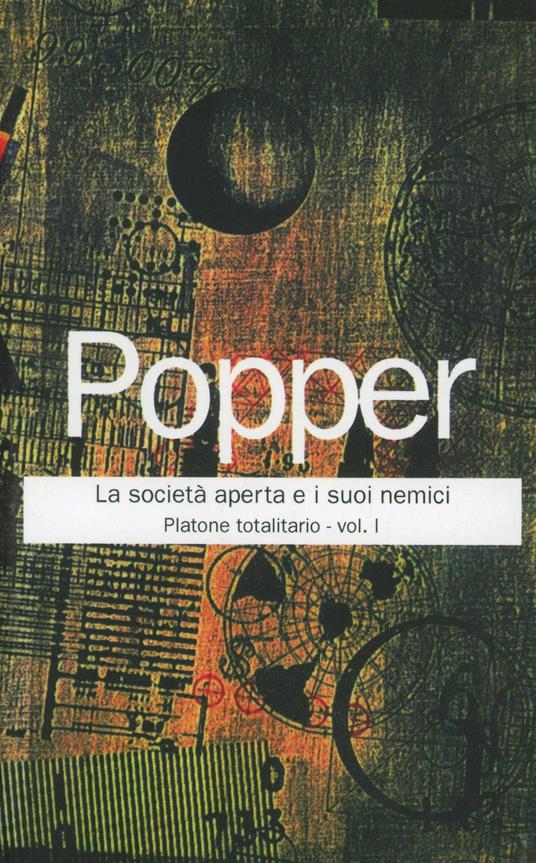 La società aperta e i suoi nemici. Vol. 1: Platone totalitario - Karl R. Popper - copertina