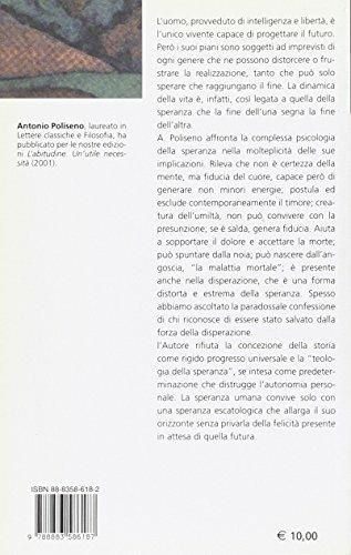 La speranza. Tra ragione e sentimento - Antonio Poliseno - 2