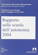 Rapporto sulla scuola dell'autonomia 2004