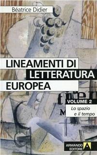 Lineamenti di letteratura europea. Vol. 2 - Beatrice Didier - copertina