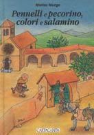  Pennelli e pecorino, colori e salamino -  Marisa Murgo - copertina