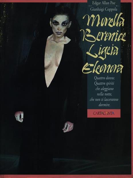 Morella, Berenice, Ligeia, Eleonora - Edgar Allan Poe,Gianluigi Coppola - copertina