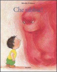 Che Rabbia! Ediz. Illustrata - Mireille D'Allancé - Libro - Babalibri ...