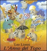 L'anno del topo 2010. Ediz. illustrata - Leo Lionni - copertina