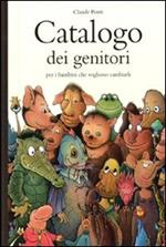 Catalogo dei genitori per i bambini che vogliono cambiarli