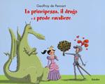 La principessa, il drago e il prode cavaliere