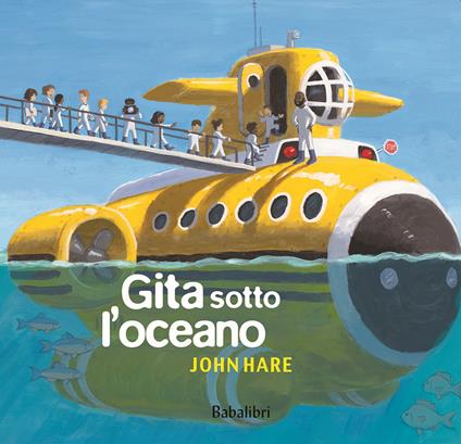 Gita sotto l'oceano. Ediz. a colori - John Hare - copertina