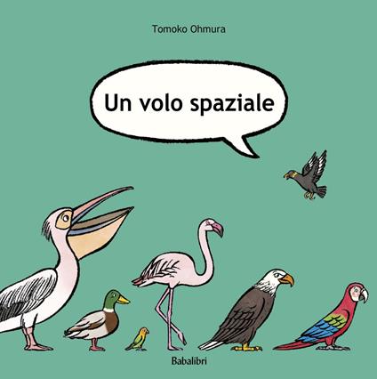 Un volo spaziale. Ediz. a colori - Tomoko Ohmura - copertina