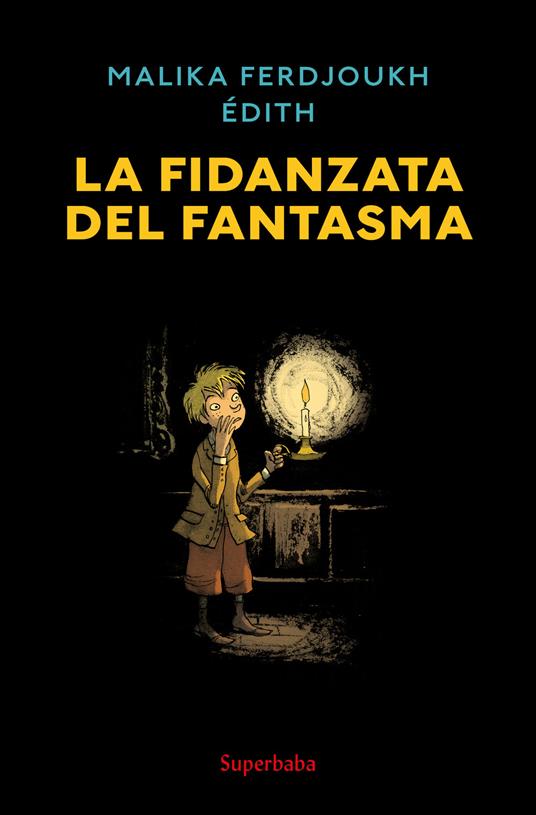 La fidanzata del fantasma. Ediz. a colori - Malika Ferdjoukh - copertina