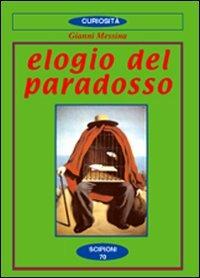 Elogio del paradosso - Giovanni Messina - copertina