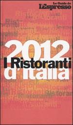 I ristoranti d'Italia 2012