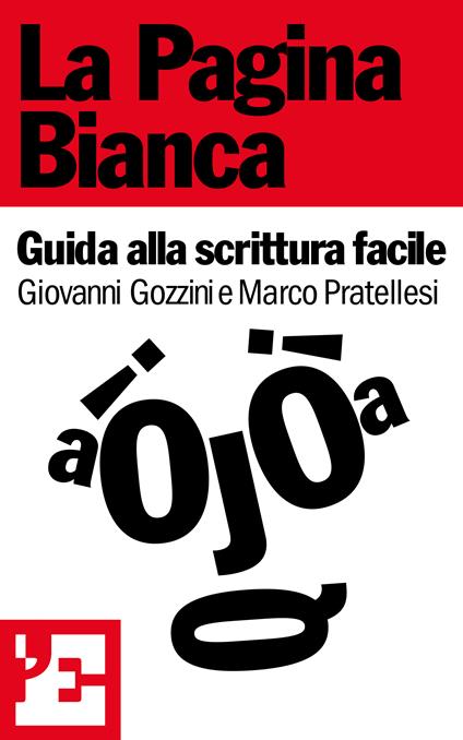 La pagina bianca - Giovanni Gozzini,Marco Pratellesi - ebook