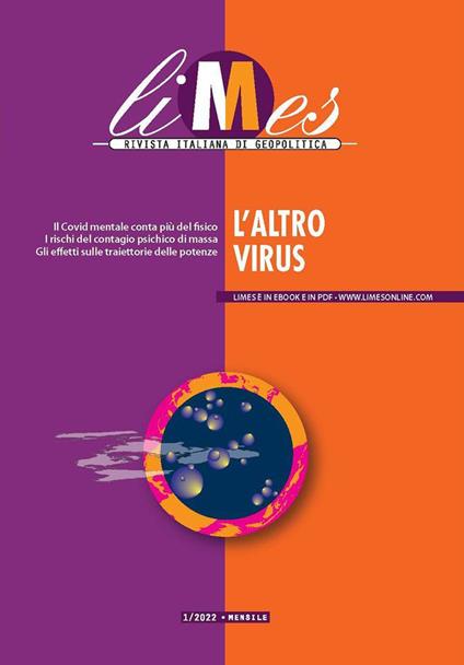 Limes. Rivista italiana di geopolitica (2022). Vol. 1: L' altro virus - copertina