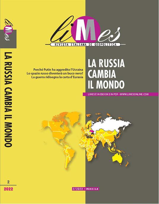Limes. Rivista italiana di geopolitica (2022). Vol. 2: La Russia cambia il mondo - copertina