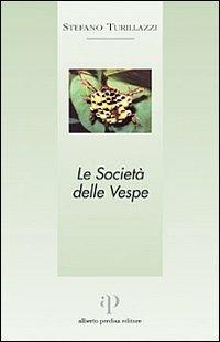 Le società delle vespe - Stefano Turillazzi - copertina