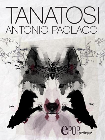 Tanatosi - Antonio Paolacci - ebook