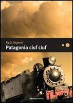 Patagonia ciuf ciuf