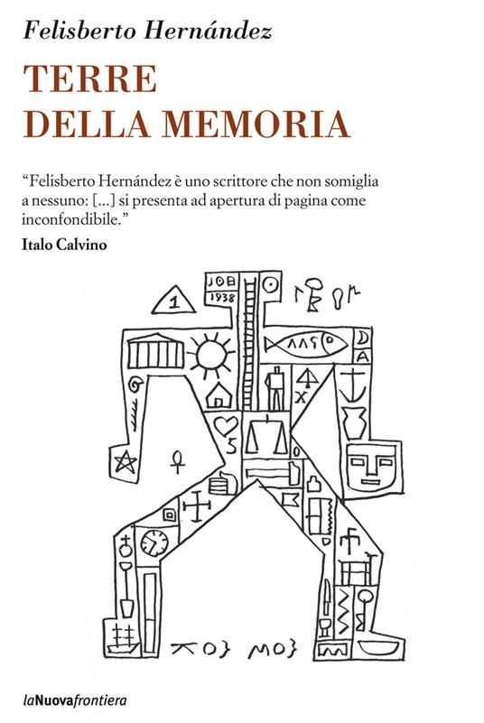 Terre della memoria - Felisberto Hernández,Francesca Lazzarato - ebook