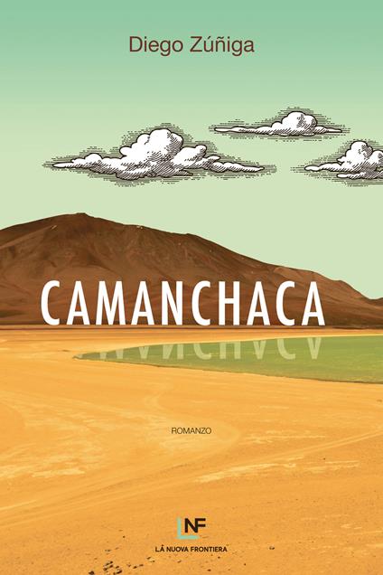 Camanchaca - Diego Zúñiga,Federica Niola - ebook
