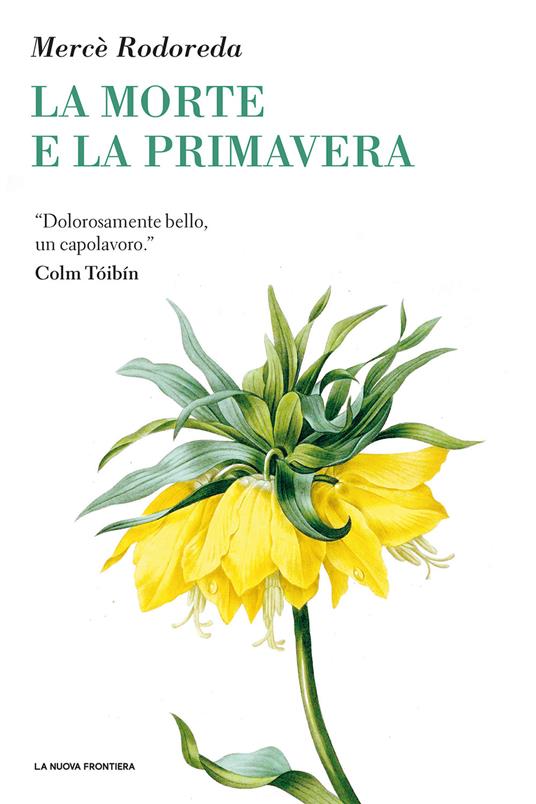 La morte e la primavera - Mercè Rodoreda,Amaranta Sbardella - ebook