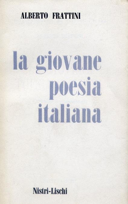 La giovane poesia italiana - Alberto Frattini - copertina