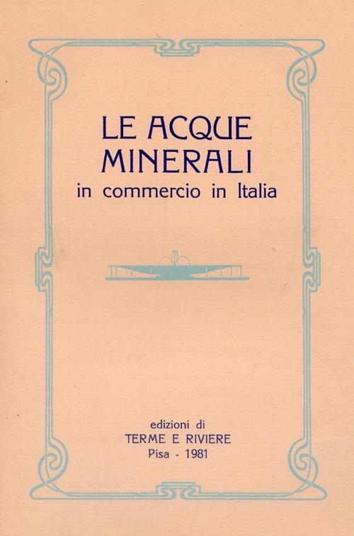 Acque minerali in commercio in Italia - copertina
