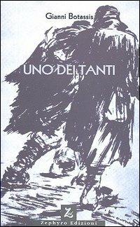 Uno dei tanti - Gianni Botassis - copertina